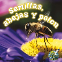 Cover image: Semillas, abejas y polen 9781612369235