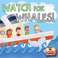 Omslagafbeelding: Watch For Whales! 9781621692270