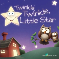 Imagen de portada: Twinkle, Twinkle, Little Star 9781621690870
