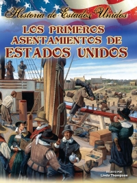 Cover image: Los primeros asentamientos de estados unidos 9781621697121