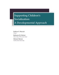 Cover image: Supporting Children's Socialization: A Developmental Approach 1st edition 9781621780120