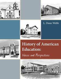 Cover image: History of American Education: Voices and Perspectives 1st edition 9781621781394