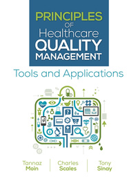 Cover image: Principles of Healthcare Quality Management: Tools and Applications 1st edition 9781621784159