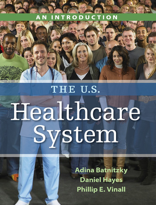 Cover image: The U.S. Healthcare System: An Introduction 1st edition 9781621784203