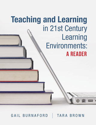Teaching and Learning in 21st Century Learning Environments: A Reader ...