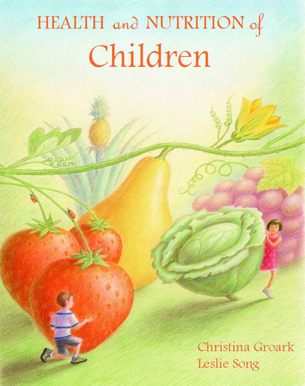 Health and Nutrition of Children 1st Edition
