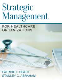Cover image: Strategic Management for Health Care Organizations 1st edition 9781621784562