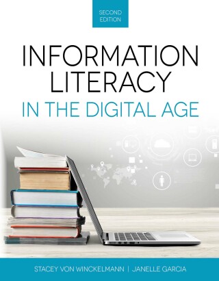 Cover image: Information Literacy in the Digital Age 2nd edition 9781621786948