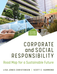 Cover image: Corporate and Social Responsibility: Road Map for a Sustainable Future 2nd edition 9781621786993