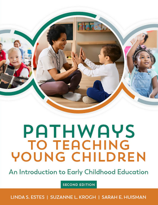 Cover image: Pathways to Teaching Young Children: An Introduction to Early Childhood Education, Second Edition 1st edition 9781621787303