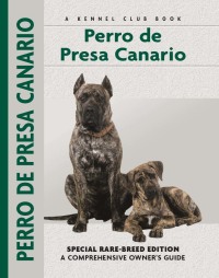 表紙画像: Perro De Presa Canario 9781593783310