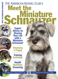 Cover image: Meet the Miniature Schnauzer 9781620080955