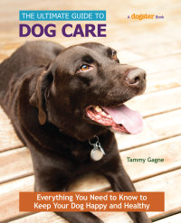 Omslagafbeelding: The Ultimate Guide to Dog Care 9781621871507