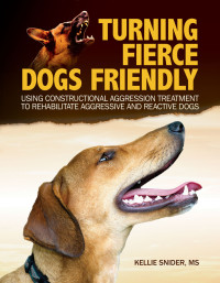 Omslagafbeelding: Turning Fierce Dogs Friendly 9781621871750