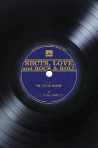 Cover image: Sects, Love, and Rock & Roll 9781608993277