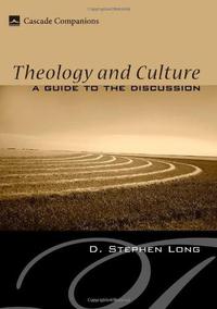 صورة الغلاف: Theology and Culture 9781556350528