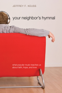 Titelbild: Your Neighbor's Hymnal 9781608993697