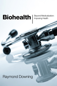 Cover image: Biohealth 9781608997954
