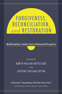 صورة الغلاف: Forgiveness, Reconciliation, and Restoration 9781608991945