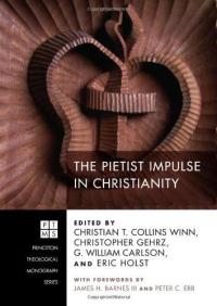 صورة الغلاف: The Pietist Impulse in Christianity 9781606083277
