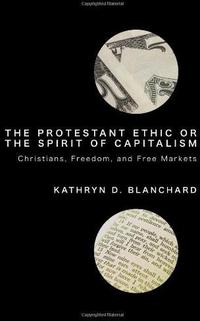 Imagen de portada: The Protestant Ethic or the Spirit of Capitalism 9781606086599