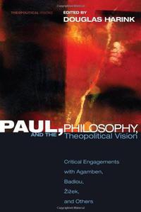 Titelbild: Paul, Philosophy, and the Theopolitical Vision 9781606086629