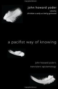 Cover image: A Pacifist Way of Knowing 9781606088814