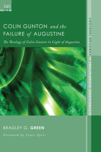 Omslagafbeelding: Colin Gunton and the Failure of Augustine 9781608992683