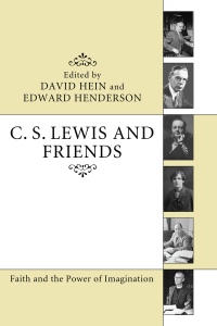 Cover image: C. S. Lewis and Friends 9781610977913