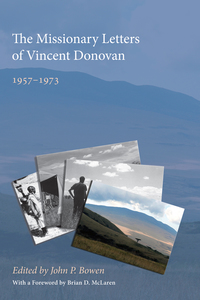 Cover image: The Missionary Letters of Vincent Donovan 9781608991174