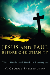 Omslagafbeelding: Jesus and Paul before Christianity 9781608996940