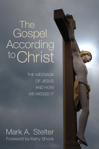 Cover image: The Gospel According to Christ 9781610976879