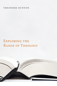 Cover image: Exploring the Range of Theology 9781610970662