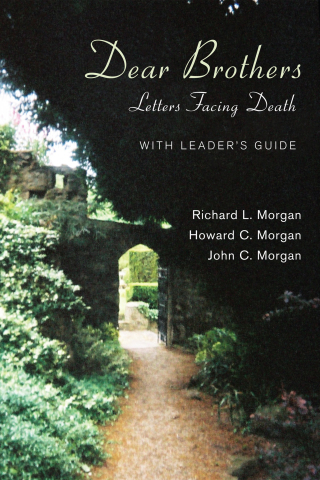 Cover image: Dear Brothers, With Leader’s Guide 9781620322017