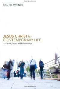 Omslagafbeelding: Jesus Christ for Contemporary Life 9781556351075