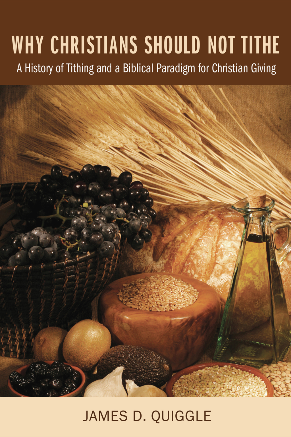 Why Christians Should Not Tithe (eBook)