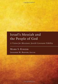 Omslagafbeelding: Israel's Messiah and the People of God 9781606088838
