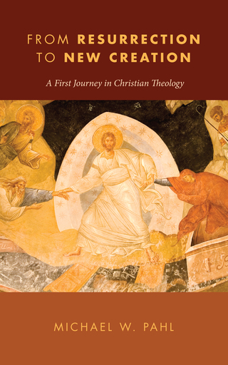 Cover image: From Resurrection to New Creation 9781608992591