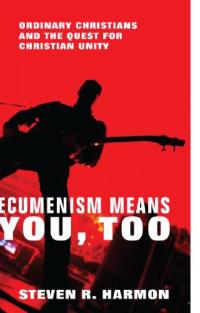 Imagen de portada: Ecumenism Means You, Too 9781606088654