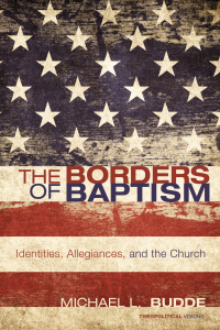 Imagen de portada: The Borders of Baptism 9781610971355