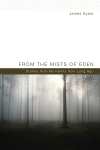 Omslagafbeelding: From the Mists of Eden 9781610973304