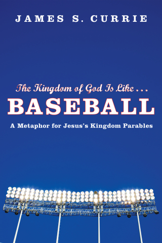 Cover image: The Kingdom of God Is Like . . . Baseball 9781608992461