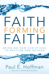 Cover image: Faith Forming Faith 9781610975278