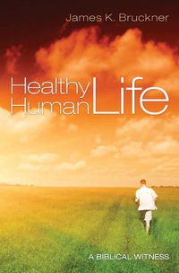 Titelbild: Healthy Human Life 9781610979474