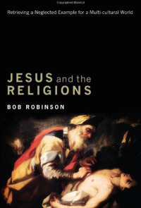 Imagen de portada: Jesus and the Religions 9781610975988
