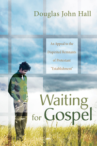 Cover image: Waiting for Gospel 9781610976725