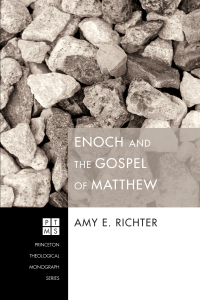 Cover image: Enoch and the Gospel of Matthew 9781610975230