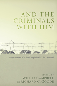 Titelbild: And the Criminals with Him 9781610979467