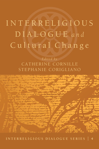 Imagen de portada: Interreligious Dialogue and Cultural Change 9781620322635