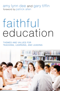 Titelbild: Faithful Education 9781620322499